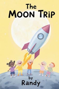 the moon trip (ebook)-9798224993000