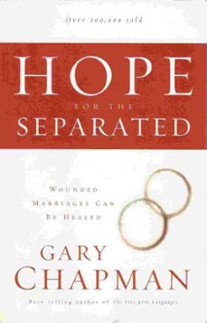 hope for the separated: wounded marriages can be healed (ebook)-gary chapman-9798231922000