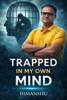 trapped in my own mind (ebook)-9798233523700