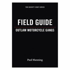field guide: outlaw motorcycle gangs (ebook)-paul manning-9798233607400