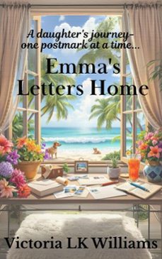 emma's letter's home (ebook)-victoria lk williams-9798233821400