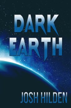 dark earth (ebook)-josh hilden-9798233936500