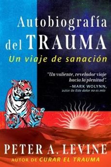 autobiografia del trauma-peter a. levine-9798888501900