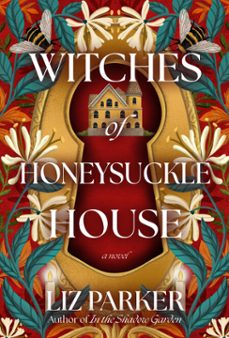 witches of honeysuckle house (ebook)-liz parker-9798892422000