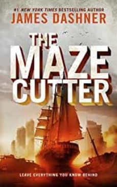 the maze cutter: a maze runner novel-james dashner-9798985955200