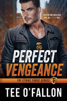perfect vengeance (ebook)-tee o'fallon-9798992596700