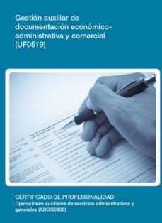 uf0519 - gestion auxiliar de documentacion economico-administrativa y comercial (ebook)-cdlel00000300