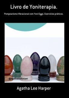 livro de yoniterapia. (ebook)-agatha lee harper-3410003895010