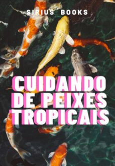 cuidando de peixes tropicais (ebook)-sírius books-3410004134910