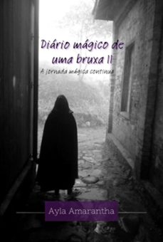 diario magico de uma bruxa ii (ebook)-ayla amarantha-3410006663210