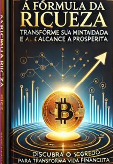 a formula da riqueza: transforme sua mentalidade e alcance a prosperidade (ebook)-marco quiterio-3410007610510