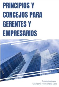 principios y concejos para gerentes y empresarios (ebook)-giancarlo hernández vela-3410007785010