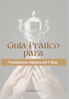 guia pratico para transformar (ebook)-gracielli nuzzi graciano-3410007808610