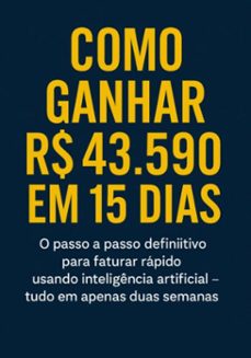 como ganhar r$ 43.590 em 15 dias (ebook)-marcos moura, fernando guerreiro.-3410008407010