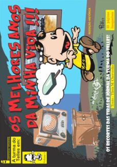 os melhores anos da minha vida, a turma do telles (ebook)-marcelo josé piller-3410008592310