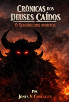 o senhor dos mortos - livro 1 (ebook)-jones v. goncalves-3410009181810