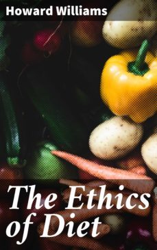 the ethics of diet (ebook)-howard williams-4057664648310