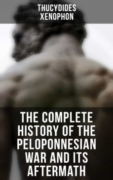 the complete history of the peloponnesian war and its aftermath (ebook)-4064066385910