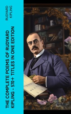 the complete poems of rudyard kipling  570+ titles in one edition (ebook)-rudyard kipling-4066339579910