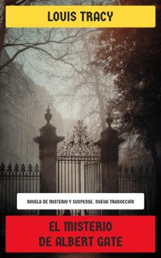 el misterio de albert gate (ebook)-louis tracy-4099994085410