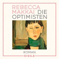 die optimisten (audiolibro)-rebecca makkai-4099995130010