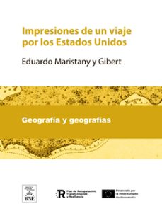 impresiones de un viaje por los estados unidos (ebook)-eduardo maristany y gibert-4099995483710
