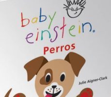 perros (baby einstein)-julie aigner clark-8436027480310