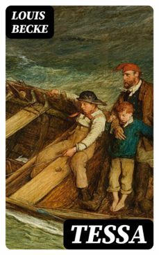 tessa (ebook)-louis becke-8596547371410