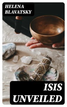 isis unveiled (ebook)-john arthur barry-8596547393610