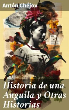 historia de una anguila y otras historias (ebook)-anton pavlovich chejov-8596547822110