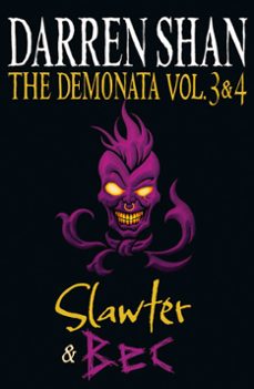 volumes 3 and 4 - slawter/bec (ebook)-darren shan-9780007504510
