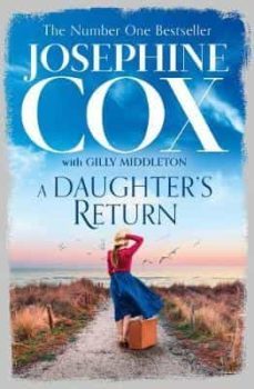 a daughter s return-josephine cox-9780008128210