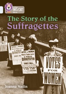the story of the suffragettes (ebook)-joanna nadin-9780008427610