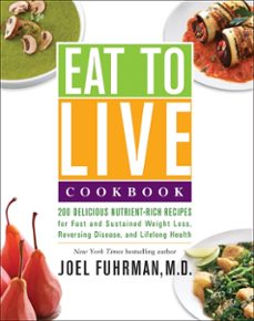 eat to live cookbook (ebook)-joel fuhrman-9780062286710