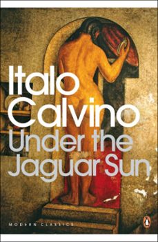 under the jaguar sun-italo calvino-9780141889610