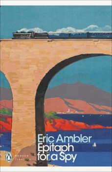 epitaph for a spy-eric ambler-9780141924410