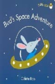 bud s space adventure-odette ross-9780143501510