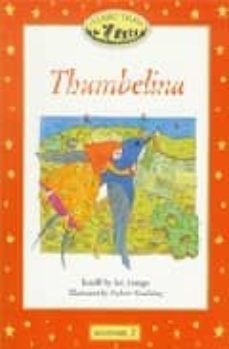 thumbelina activity book: classics tales beginner 2-9780194225410