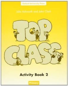 top class activity book 2 primary-julie ashworth-john clark-9780194321310