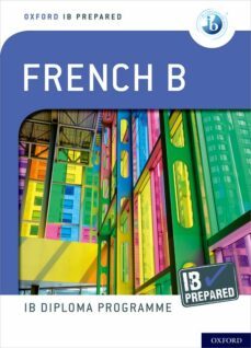 oxford ib diploma programme: ib prepared: french b-9780198424710