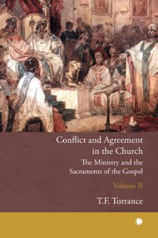 conflict and agreement in the church, volume 2 (ebook)-jean rilliet-9780227179710