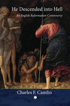 he descended into hell (ebook)-charles f. camlin-9780227181010
