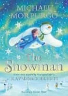 the snowman: inspired by the original story by raymond briggs-9780241352410