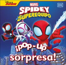 spidey y su superequipo ¡pop up sorpresa!-9780241700310