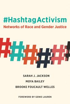 -sarah j. jackson-moya bailey-brooke foucault welles-9780262356510
