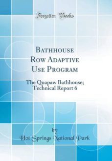 bathhouse row adaptive use program-9780265903810