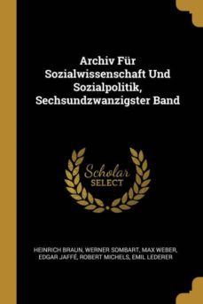archiv fur sozialwissenschaft und sozialpolitik sechsundzwanzigster band-9780274804610