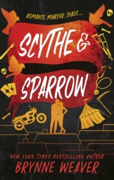 scythe & sparrow-brynne weaver-9780349441610