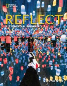 reflect listening & speaking 1. student's book-cynthia fettig-9780357449110