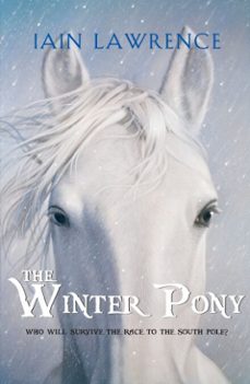 the winter pony (ebook)-iain lawrence-9780375983610